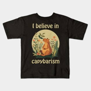 I believe in capybarism capybara Kids T-Shirt